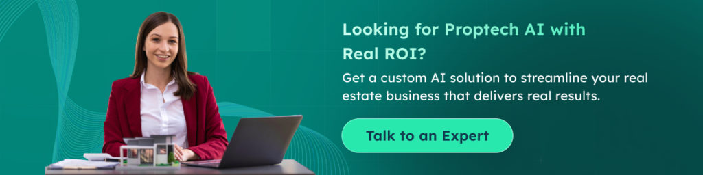 Looking for proptech AI with real roi?